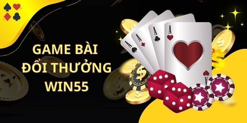 Tổng quan về sân chơi bài online của Win55